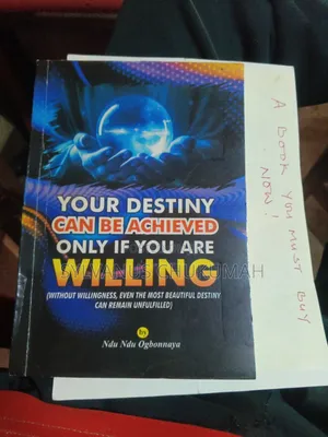 Your Destiny Can Be Achieved Only if You Are Willing