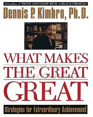 Photo - What Makes the Great Great by Dennis Kimbro