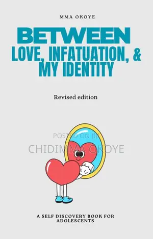 Between Love Infatuation and My Identity