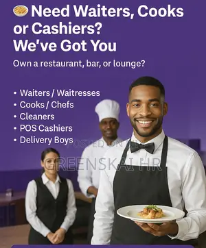 Need Waiters, Cooks or Cashiers? We Have Got You!