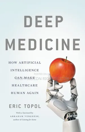 Usa Deep Medicine: How Artificial Intelligence