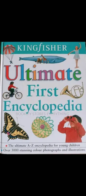 Kingfisher Ultimate First Encyclopedia