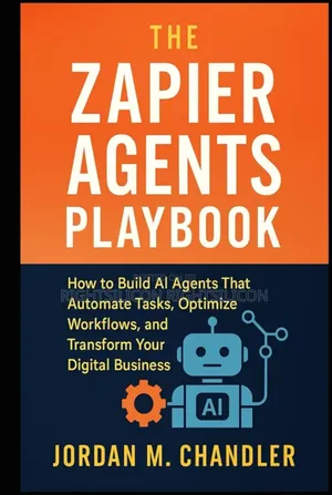 Uk the Zapier Agents Playbook How to Build Ai Agents