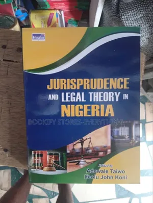Jurisprudence and Legal Theory I'm Nigeria