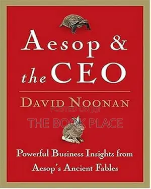 Aesop the Ceo by David C. Noonan