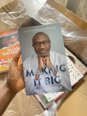 Making It Big by Femi Otedola