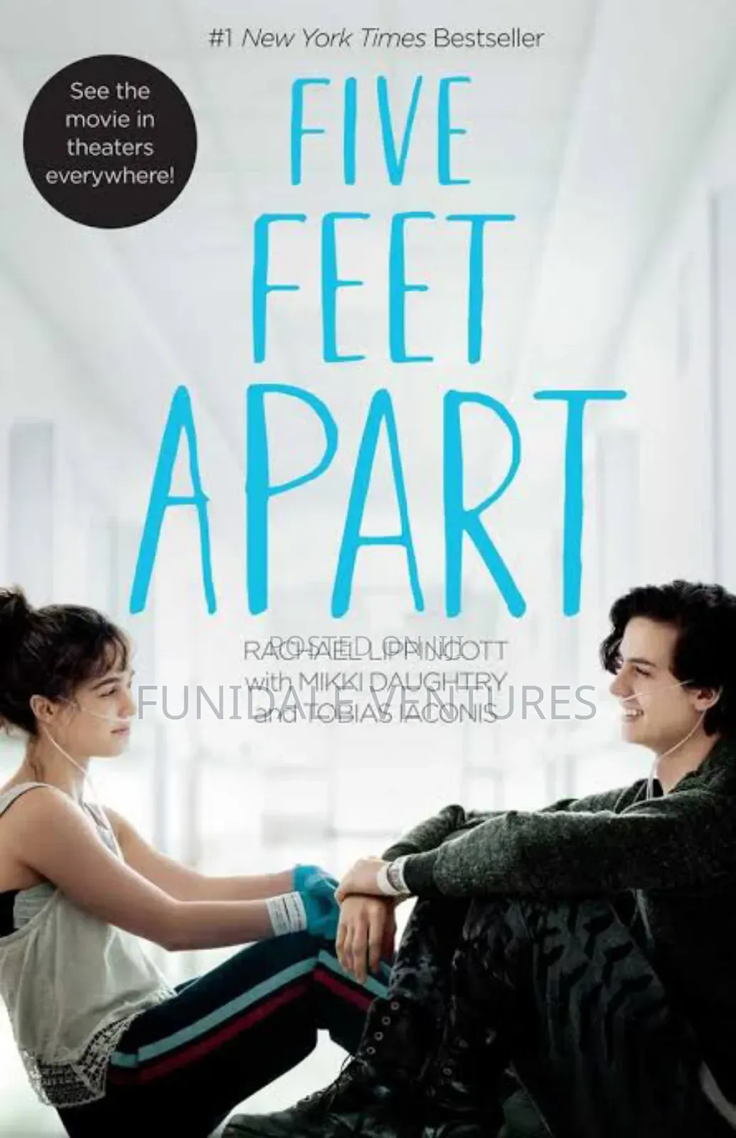 Five Feet Apart: A Novel