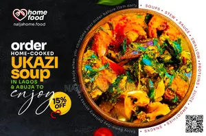Order Your Ukazi Soup From Naija Home Food at 15% Off on First Orders
