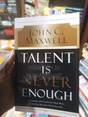 Talent Is Never Enough