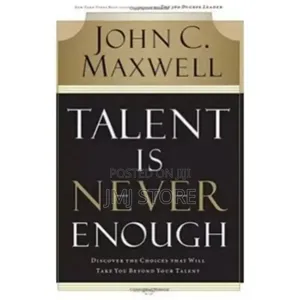 Talent Is Never Enough