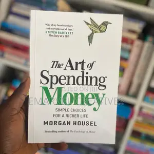 The Art of Spending Money by Morgan Housel
