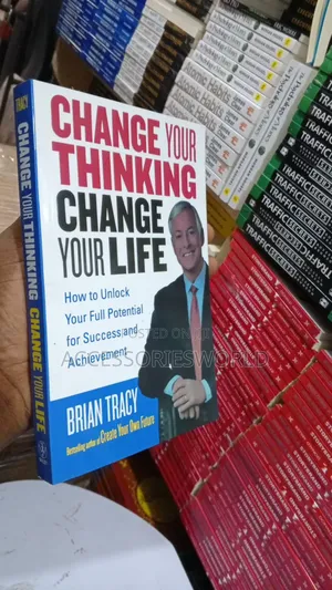 Change Your Thinking, Change Your Life Brian Tracy