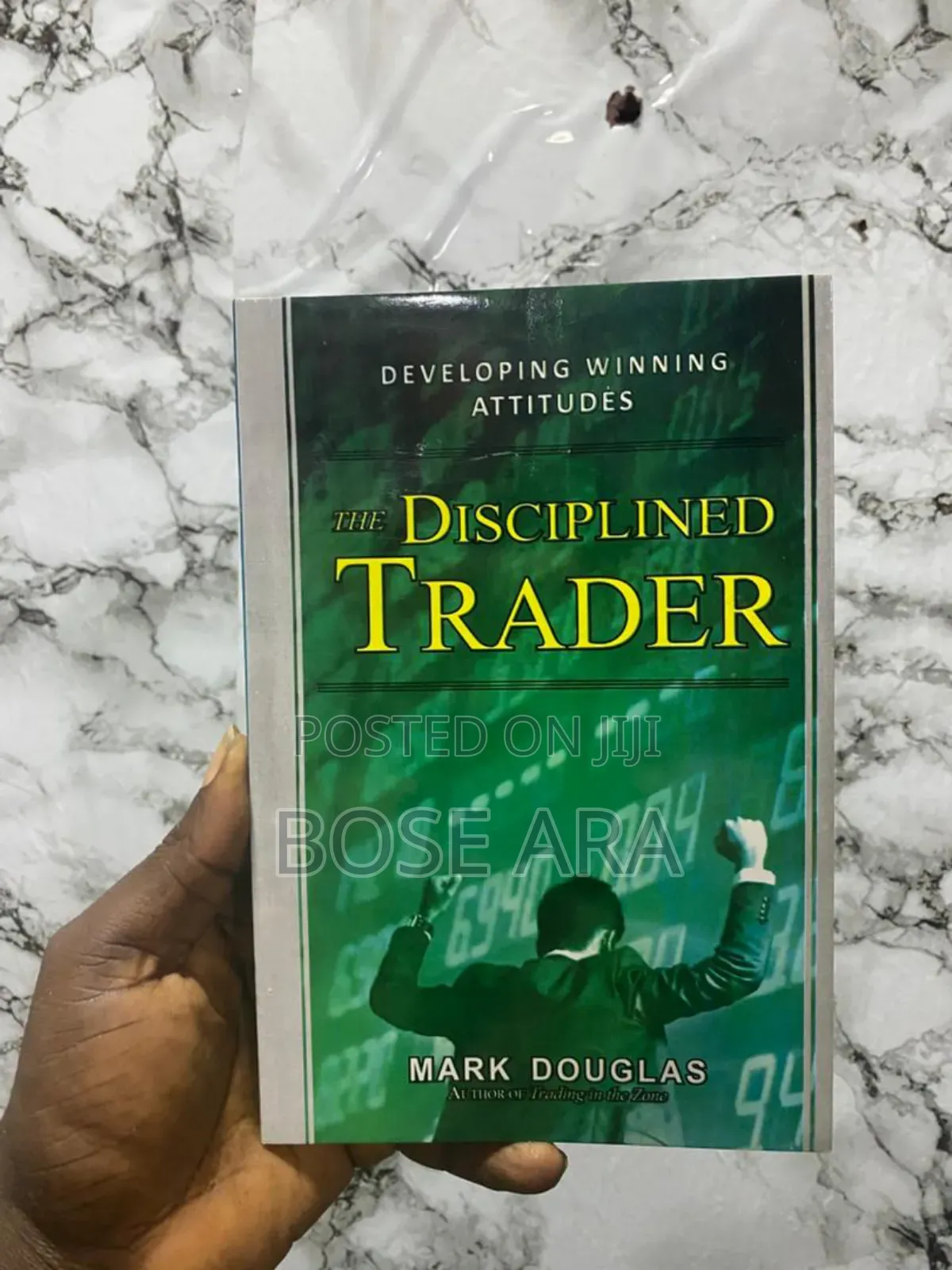 The Disciplined Trader by Mark Douglas