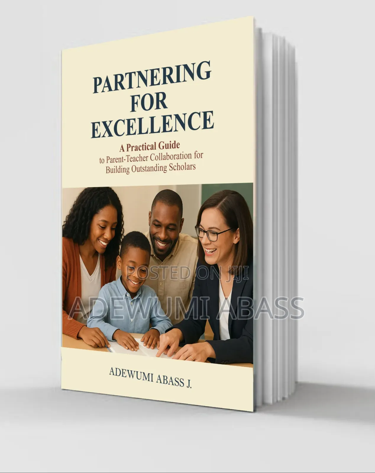 Partnering for Excellence: A Practical Guide to Parent-Teacher Collabo