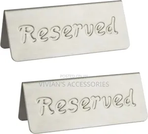 Stainless Steel Table Top Reserved Sign.