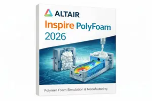 Altair Inspire Polyfoam – Polymer Foam Simulation and Manufacturing