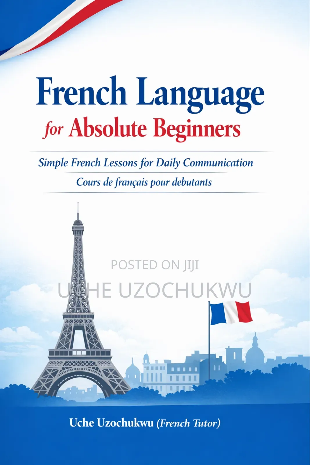 French Language for Absolute Beginners