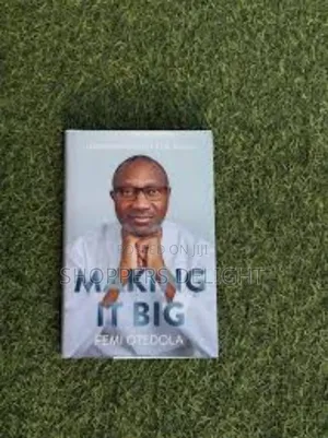 Making It Big by Femi Otedola (Instant Delivery)