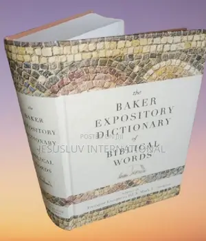 The Baker Expository Dictionary of Biblical Words Hardcover