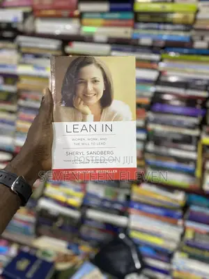 Lean in Woman Work and the Will to Lead