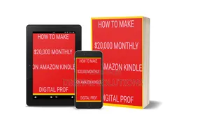 How to Make $20,000 Monthly on Amazon Kindle (Epub Ebook).