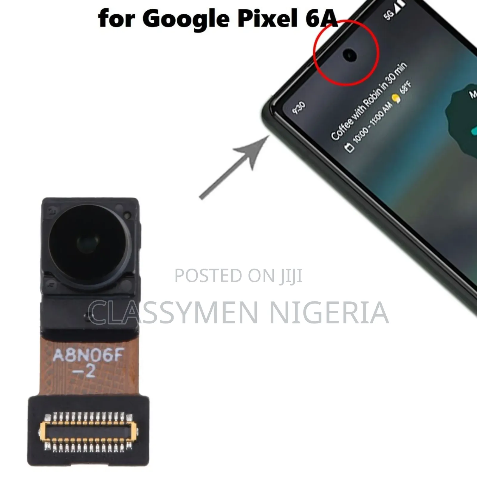 Google Pixel 6a Original Front Facing Camera