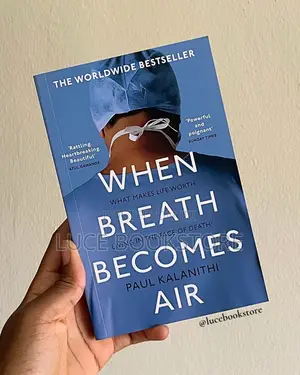 When Breath Becomes Air by Paul Kalanithi