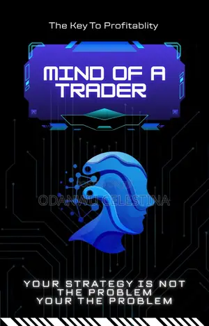 Mind of a Trader (Key to Profitability)