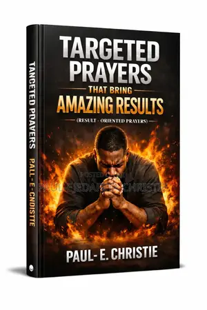 Targeted Prayers That Bring Amazing Results