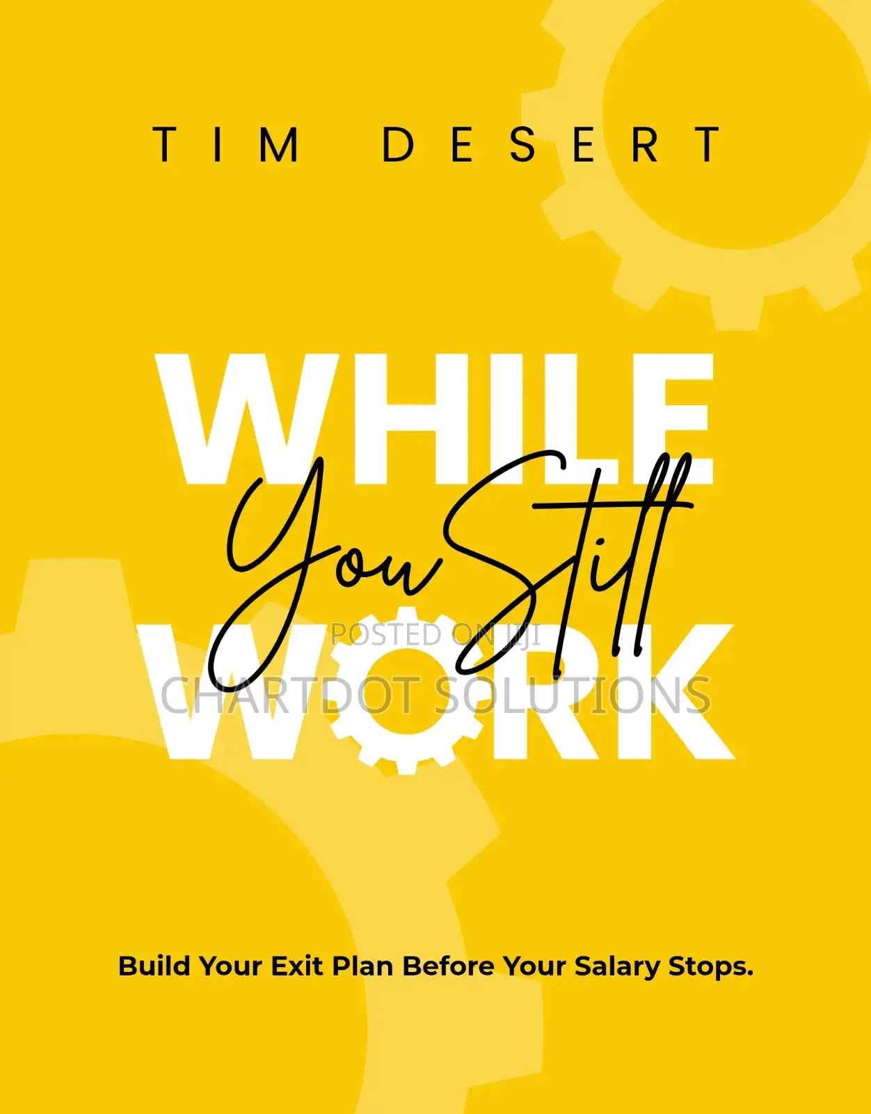 While You Still Work