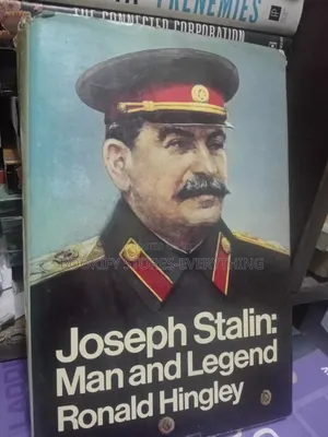 Joseph Stalin : Man and Legend