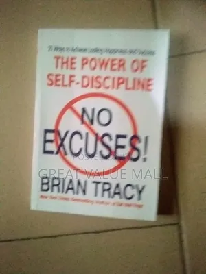 No Excuse the Power of Self Discipline