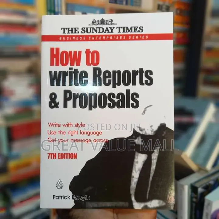 How To Write Reports And Proposals