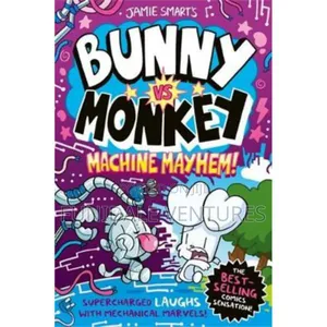 Bunny vs Monkey Series: Machineahem