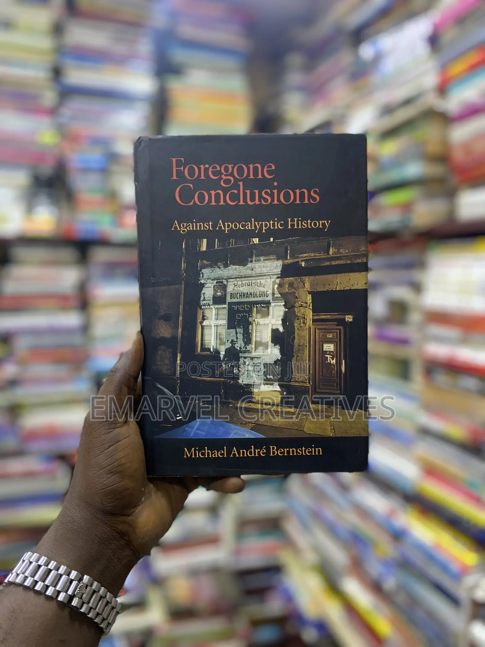 Foregone Conclusions: Against Apocalyptic History