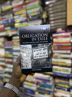 Obligation in Exile: The Jewish Diaspora, Israel and Critique