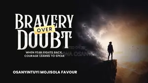 Bravery Over Doubt
