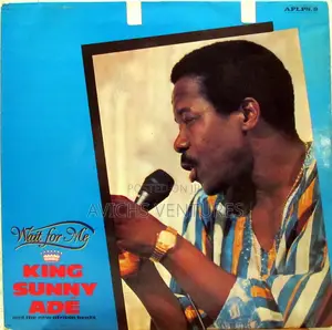 King Sunny Adé and the New African Beats* – Wait for Me