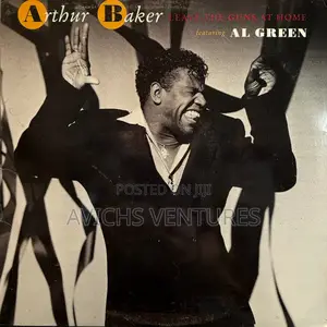 Arthur Baker Featuring Al Green – Leave the Guns at Home