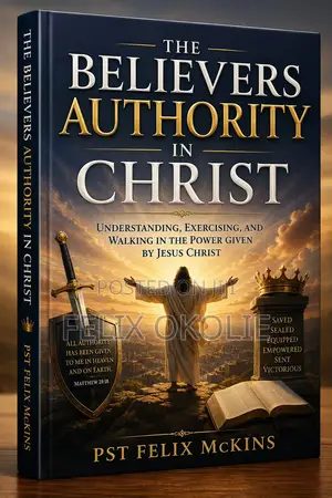 The Believers Authority in Christ