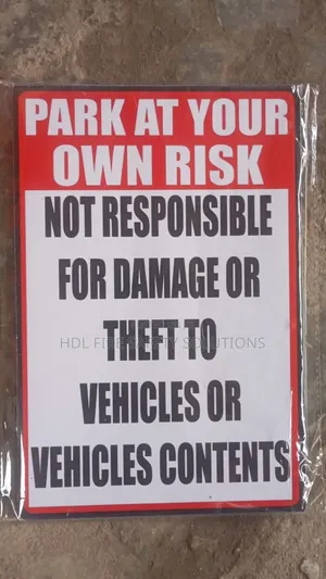 Car Park at Owner's Risk Sign