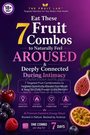 7 Fruit Combos to Feel More HORNY