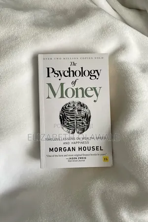 The Psychology of Money by Morgan Housel