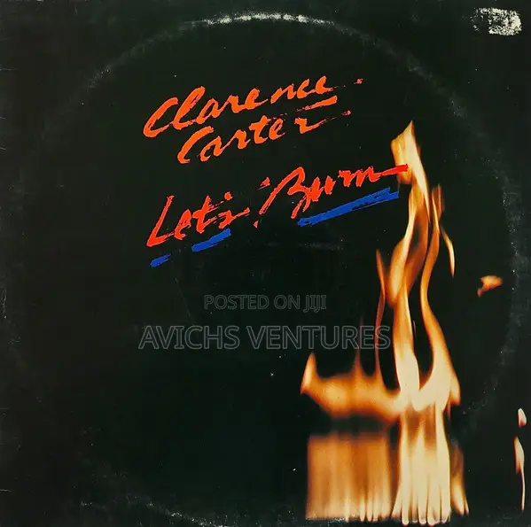 Clarence Carter – Let's Burn
