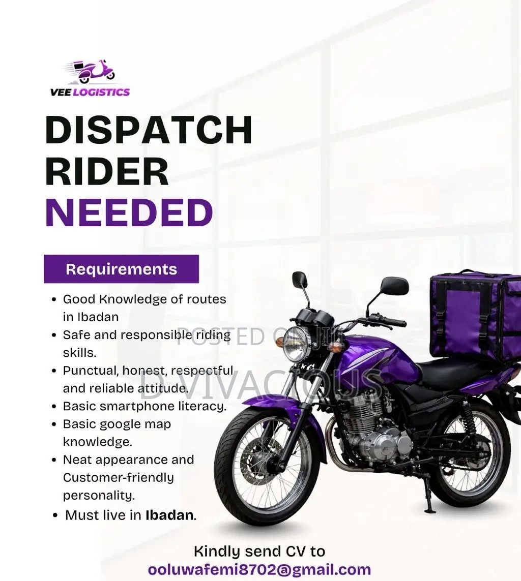 Dispatch Rider Needed in Ibadan
