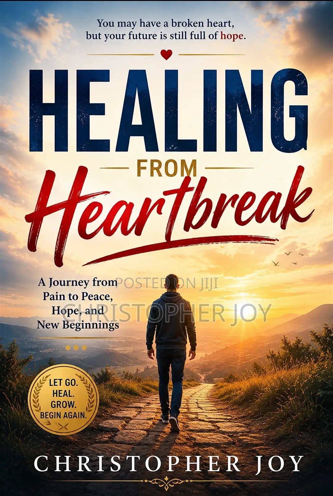 Healing From Heartbreak