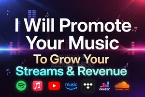 I Will Promote Your Music to Grow Your Streams Revenue