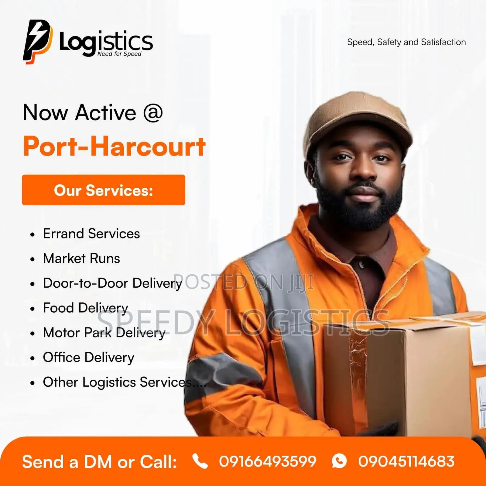 For Fast Delivery Anywhere in Portharcourt.