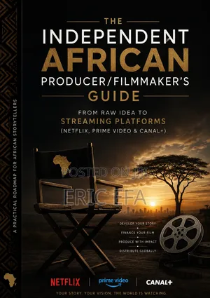 The Independent African Filmmaker/Producer Guide