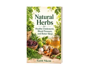 Natural Herbs for Healthy Cholesterol, Blood Pressure, Better Sleep